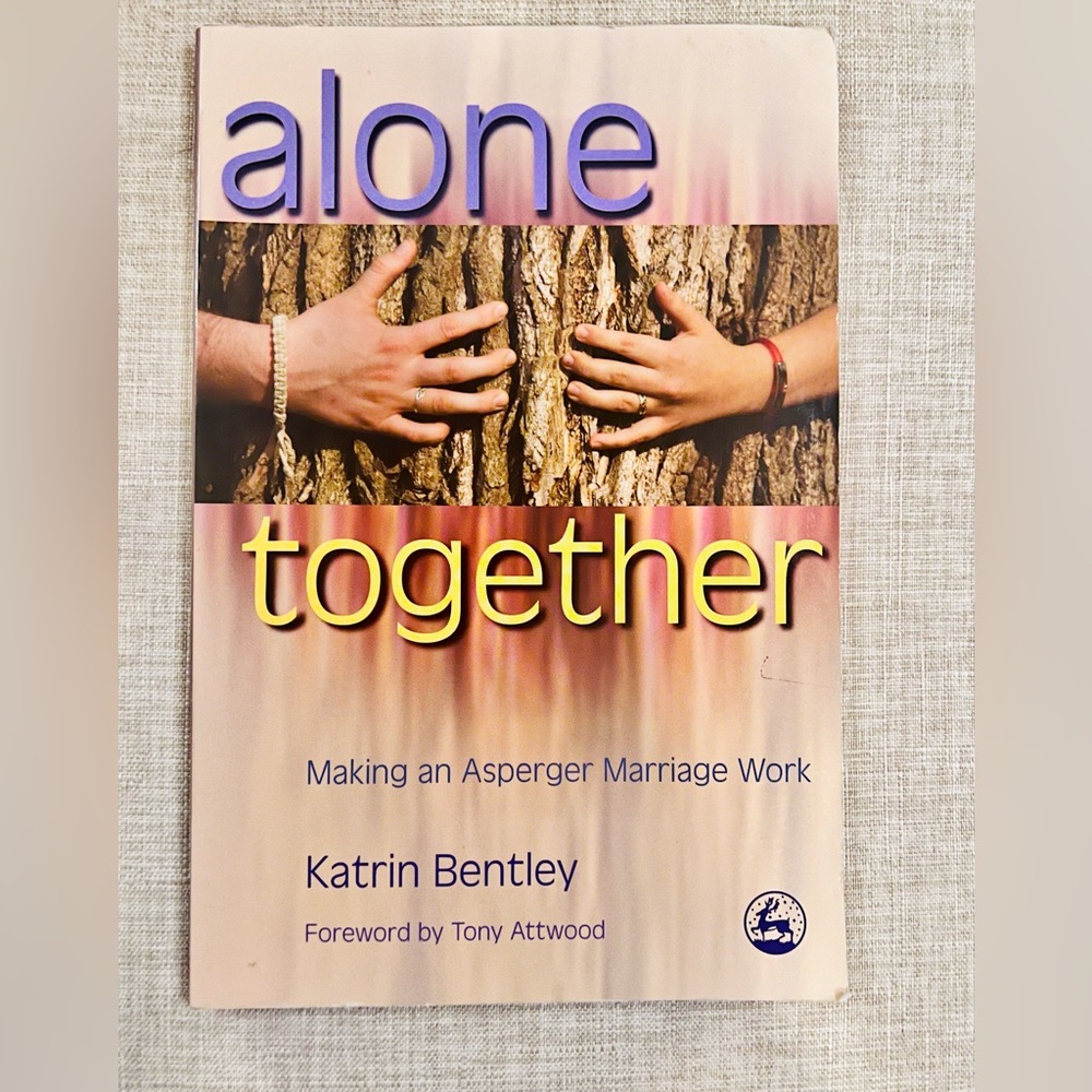 Book: Alone Together: Making an Asperger marriage work